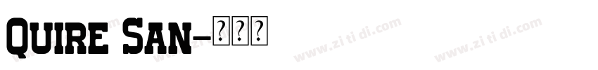 Quire San字体转换
